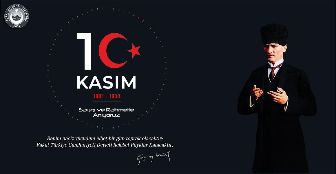 SAYGI VE RAHMETLE ANIYORUZ