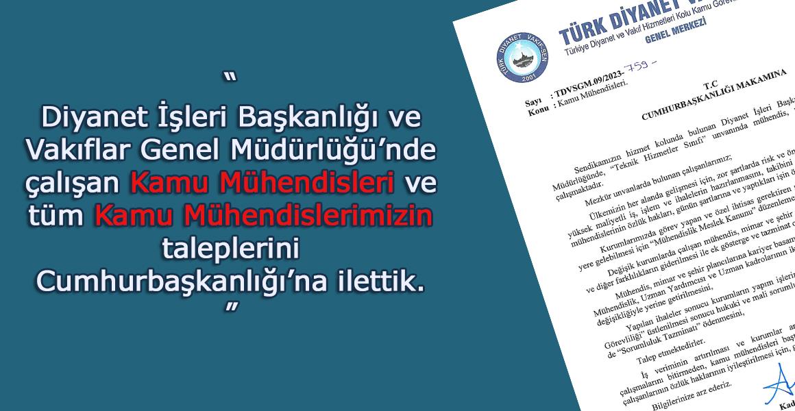 TALEPLERİMİZİ İLETTİK.