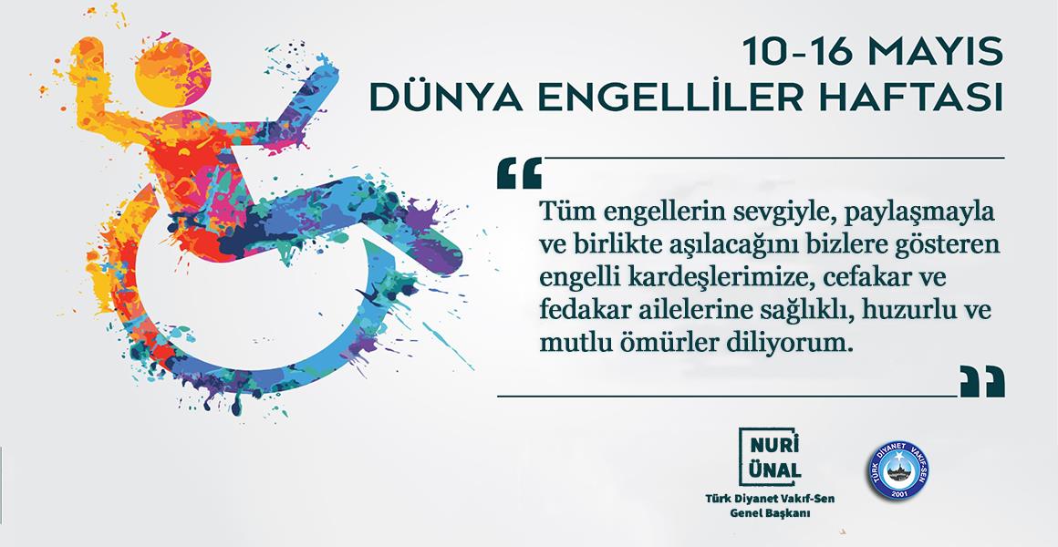 10-16 MAYIS ENGELLİLER HAFTASI