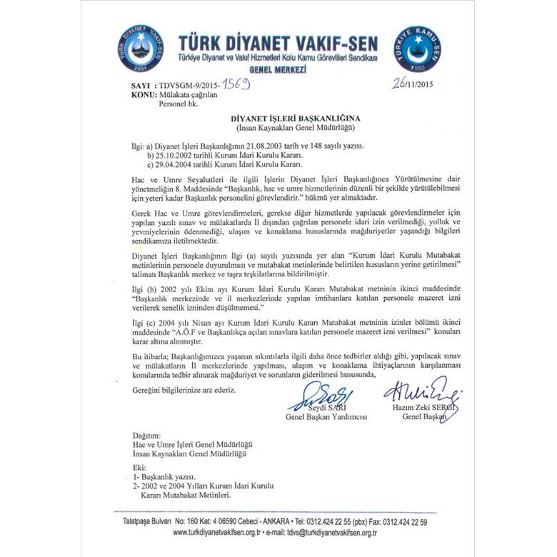 MÜLAKATA KATILAN PERSONELİN MAĞDURİYETLERİNİN GİDERİLMESİ HUSUSUNDA BAŞKANLIĞA YAZI YAZILDI