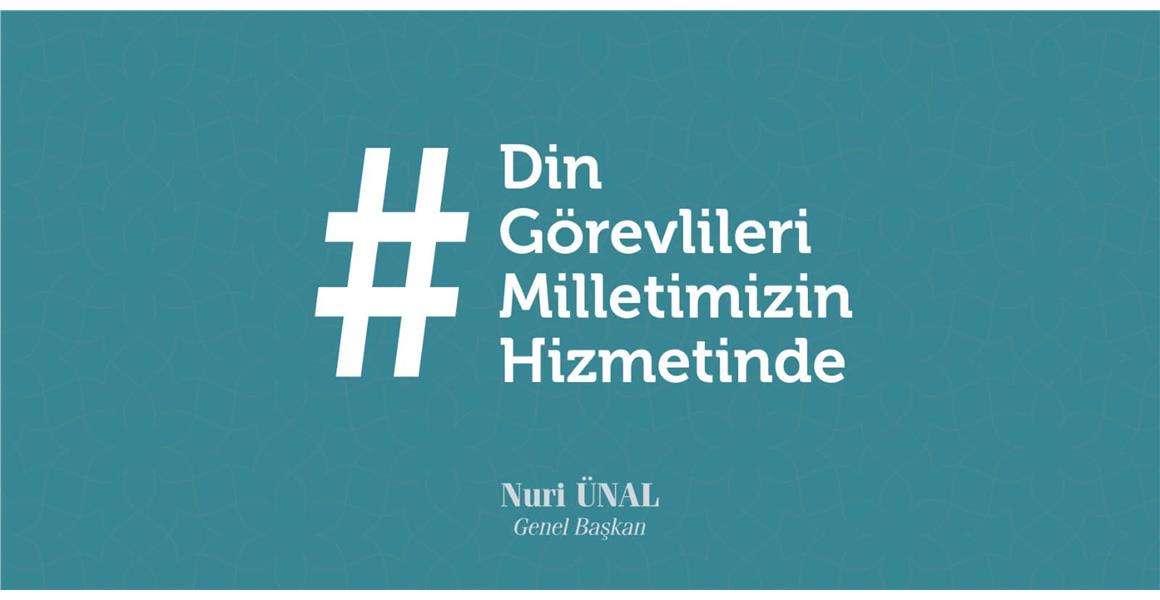 DİN GÖREVLİLERİ MİLLETİMİZİN HİZMETİNDE