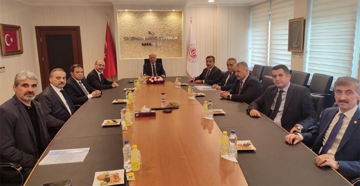 ÇALIŞMA VE SOSYAL GÜVENLİK BAKANI VEDAT BİLGİN`İ ZİYARET ETTİK