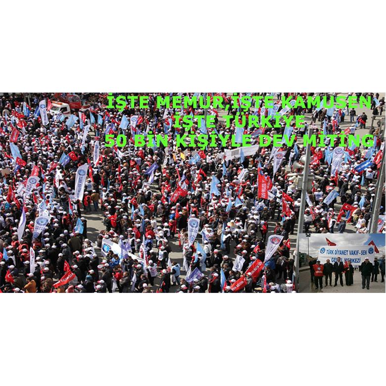 50 BİN MEMUR BAŞKENT`İ SALLADI!