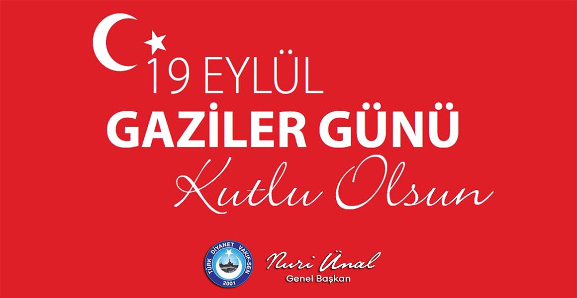 #19EylülGazilerGünü