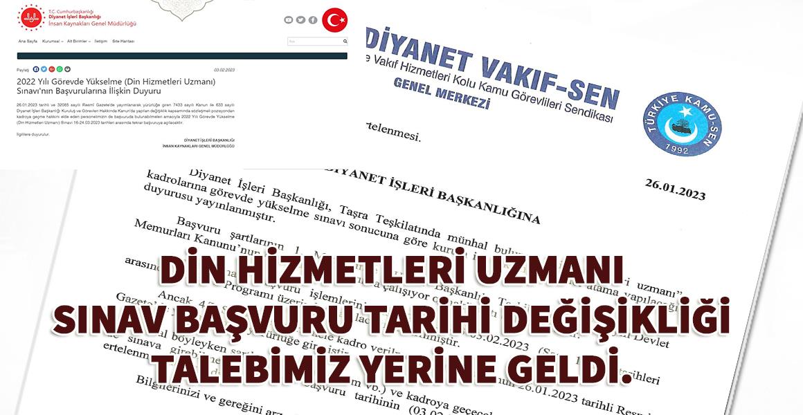 DİN HİZMETLERİ UZMANI BAŞVURU TARİHİ DEĞİŞİKLİĞİ TALEBİMİZ YERİNE GELDİ.