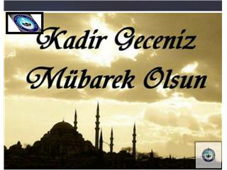 KADİR GECESİNDE  KAN VE GÖZYAŞLARI DİNSİN, HUZUR GELSİN