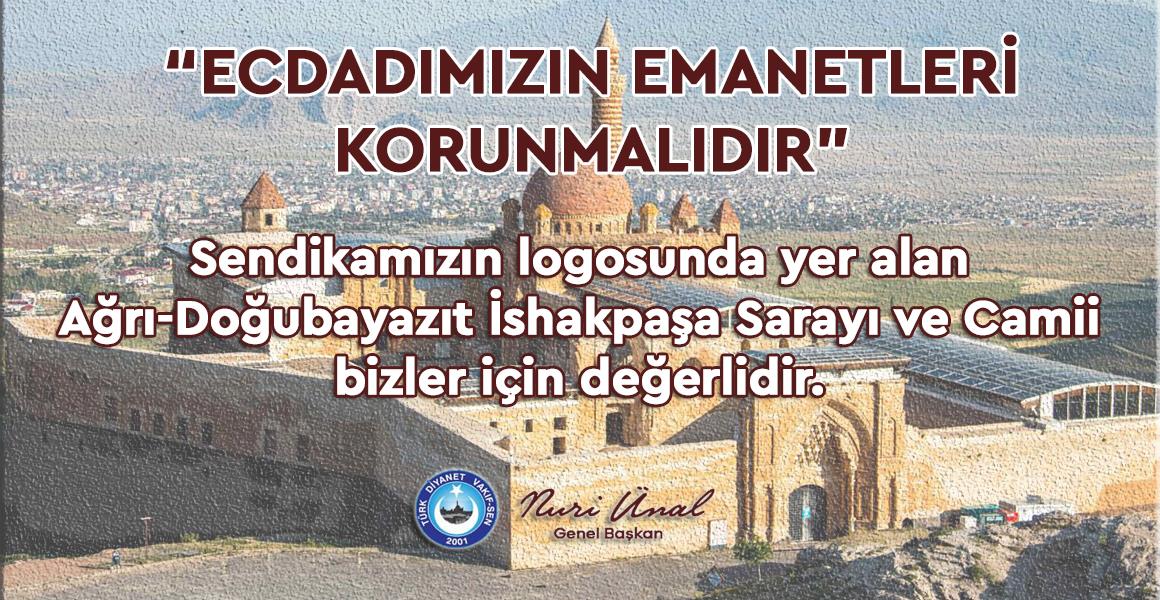 ECDADIMIZIN EMANETLERİ KORUNMALIDIR