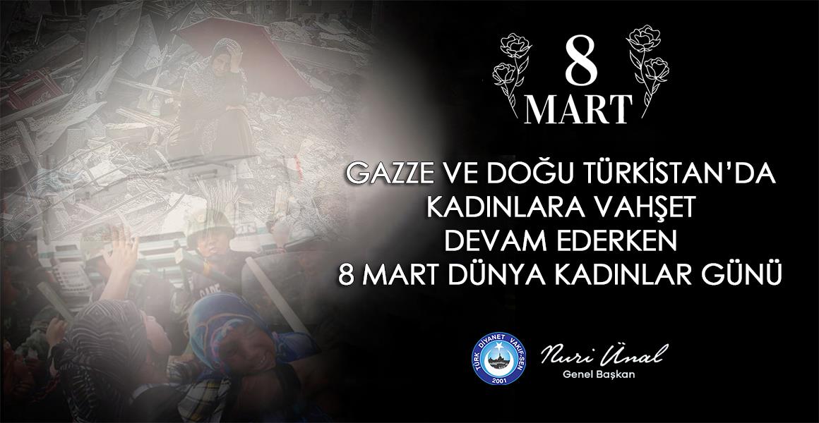 8 MART DÜNYA KADINLAR GÜNÜ