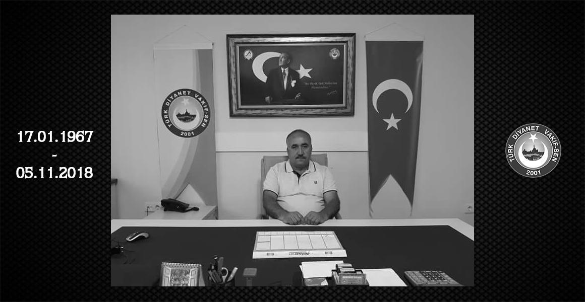 HALİL KORKMAZ BAŞKANIMIZI RAHMETLE ANIYORUZ.