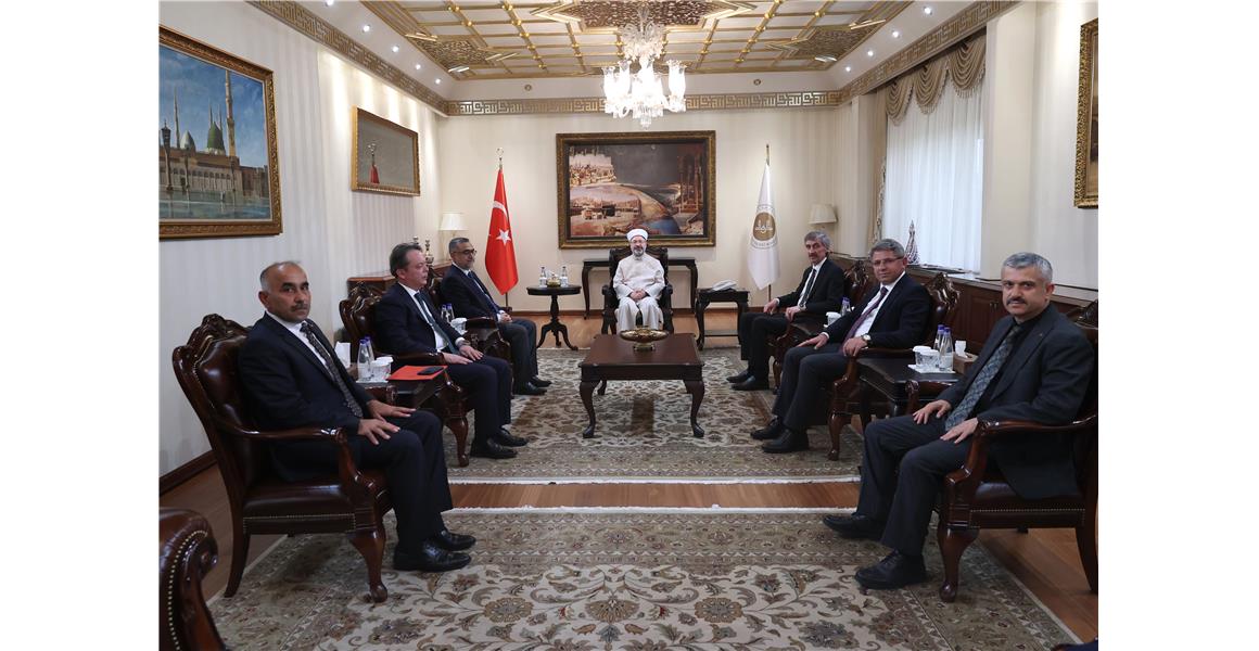 DİYANET İŞLERİ BAŞKANI ZİYARET EDİLDİ