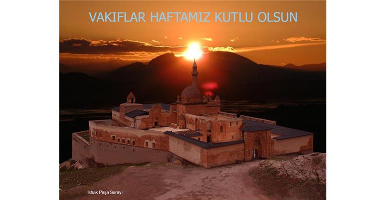 VAKIFLAR HAFTAMIZ KUTLU OLSUN