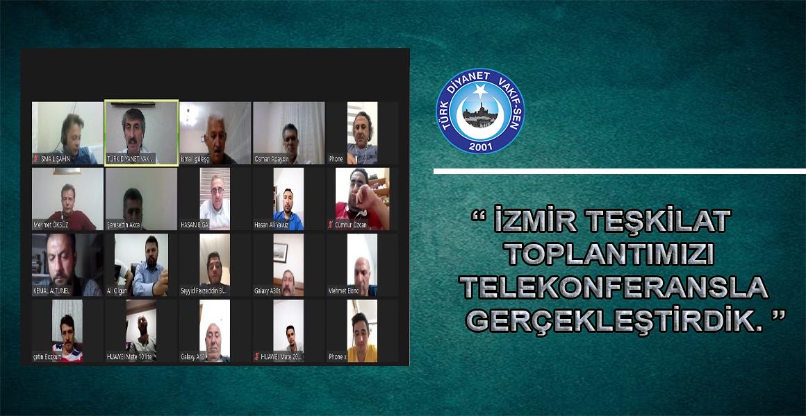İZMİR TEŞKİLAT TOPLANTIMIZ GERÇEKLEŞTİRİLDİ.