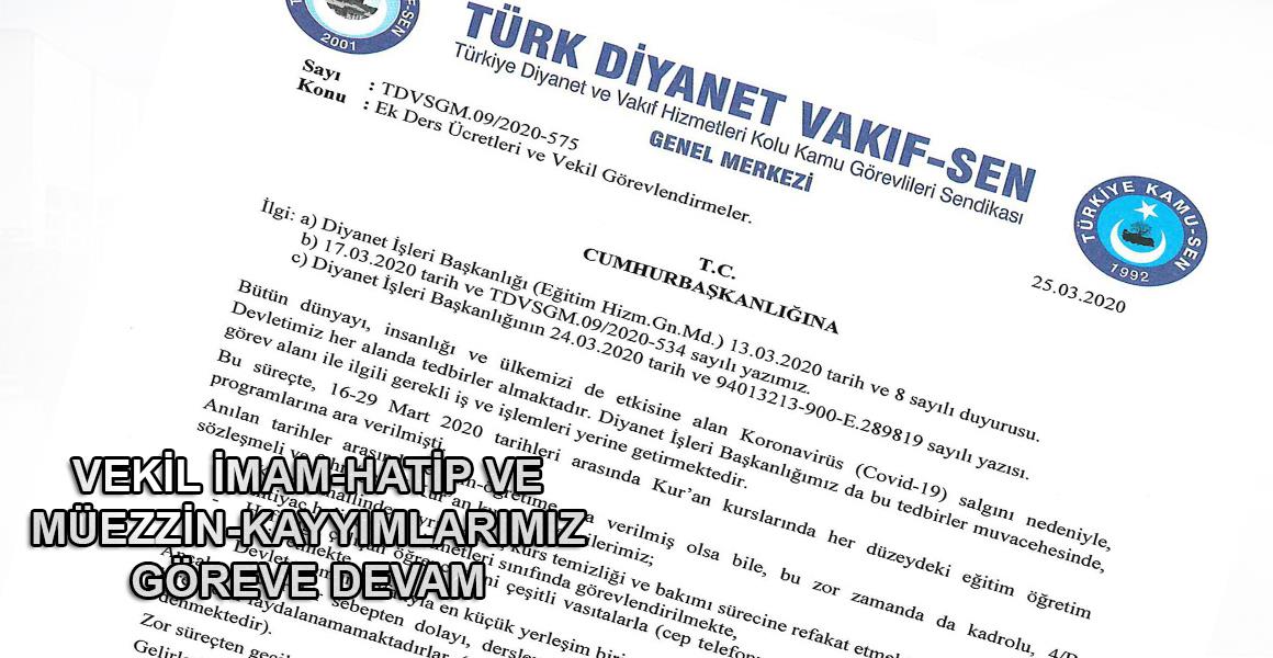VEKİL İMAM-HATİP VE MÜEZZİN-KAYYIMLARIMIZ GÖREVE DEVAM