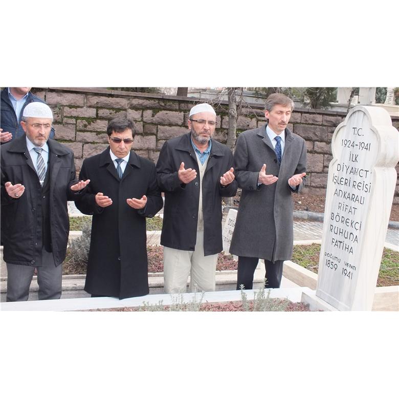 İLK DİYANET İŞLERİ BAŞKANIMIZI ANDIK.