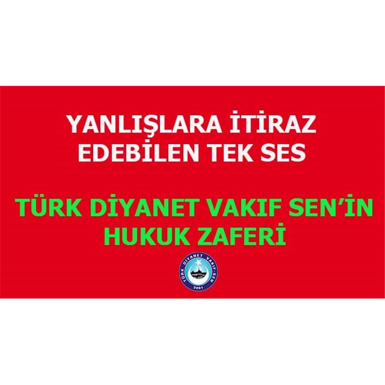 KORKMAYAN SENDİKANIN HUKUK ZAFERİ