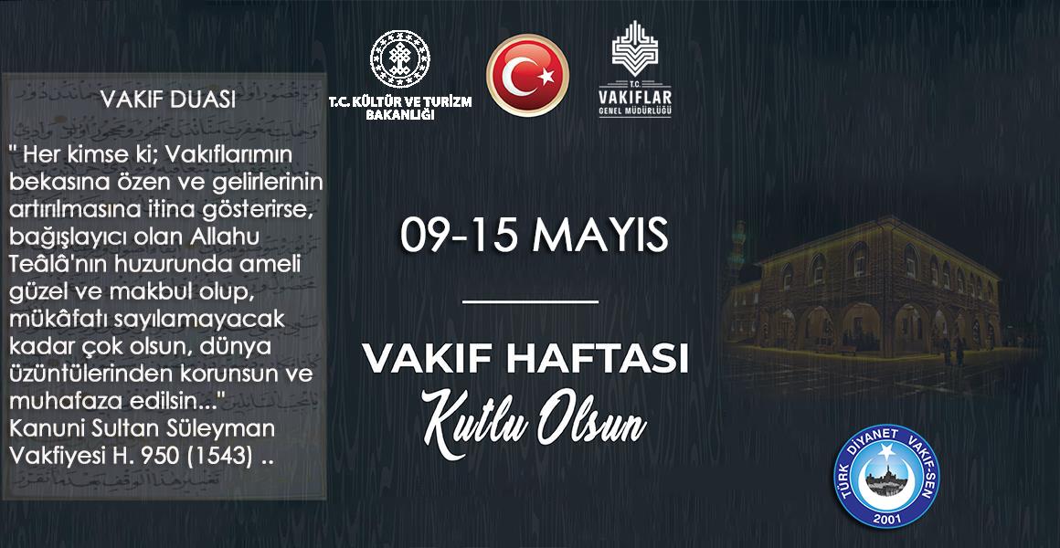 VAKIF HAFTASI KUTLU OLSUN