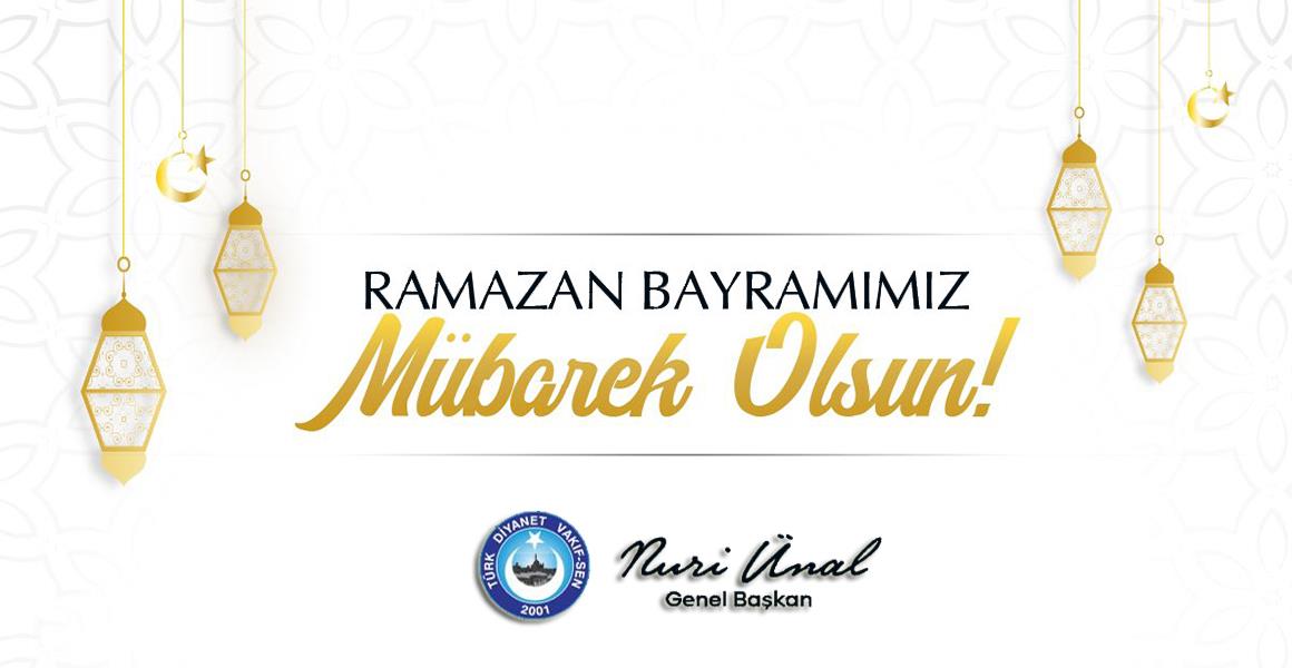 RAMAZAN BAYRAMI KUTLU OLSUN