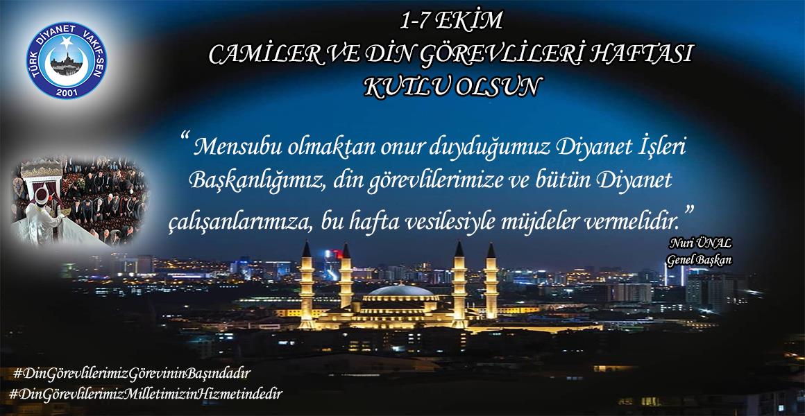 CAMİLER VE DİN GÖREVLİLERİ HAFTASI KUTLU OLSUN