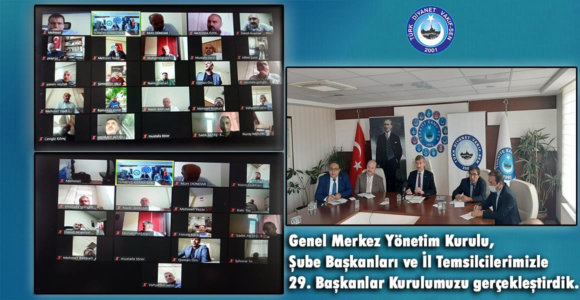 29. BAŞKANLAR KURULUMUZU GERÇEKLEŞTİRDİK.
