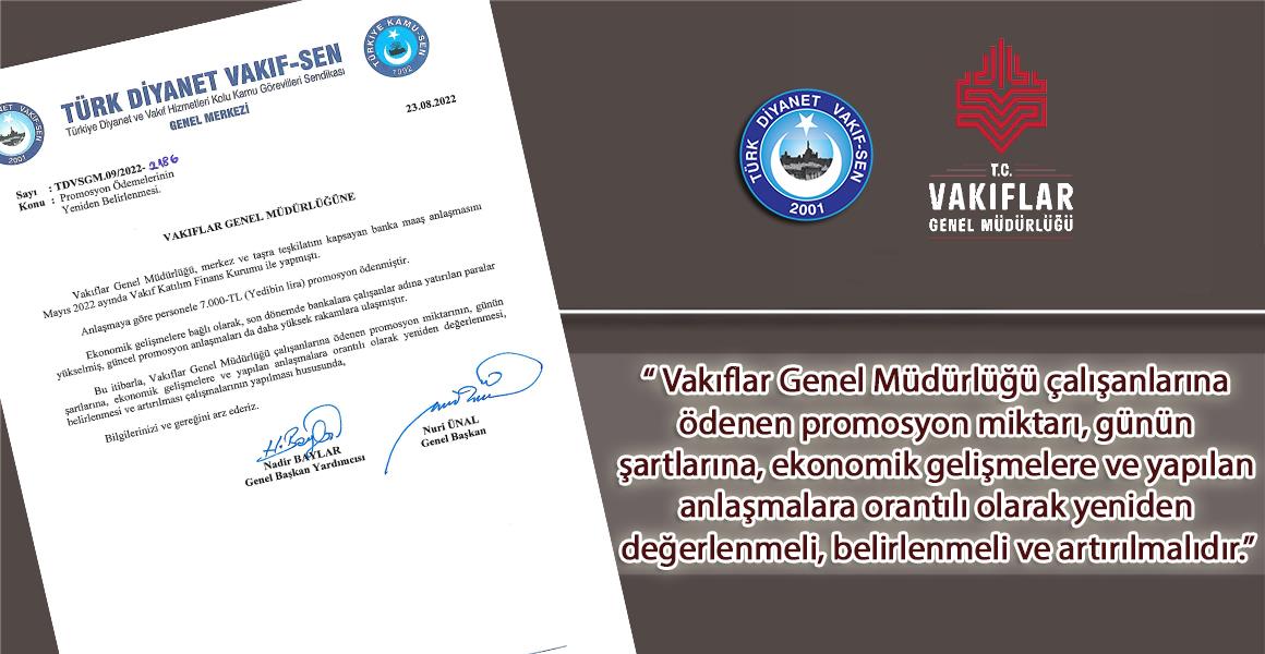PROMOSYONLARLA İLGİLİ VAKIFLAR GENEL MÜDÜRLÜĞÜNE YAZI YAZILDI.