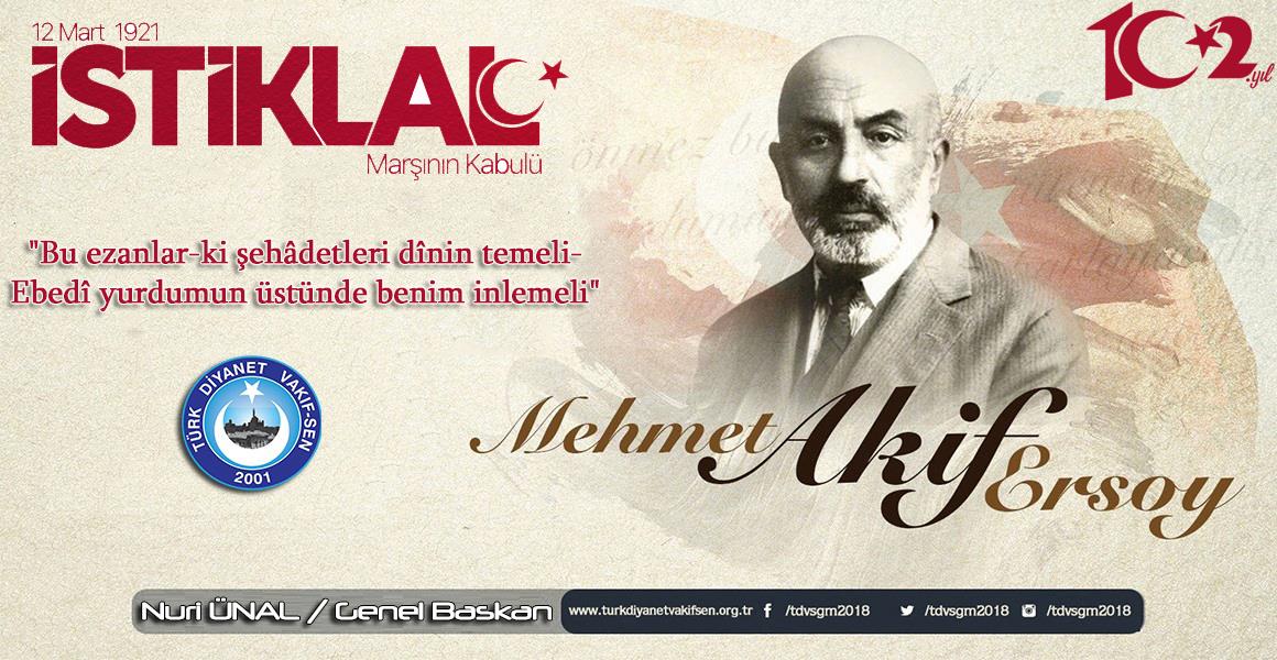 İSTİKLAL`İMİZİN EBEDİ MARŞI 102 YAŞINDA