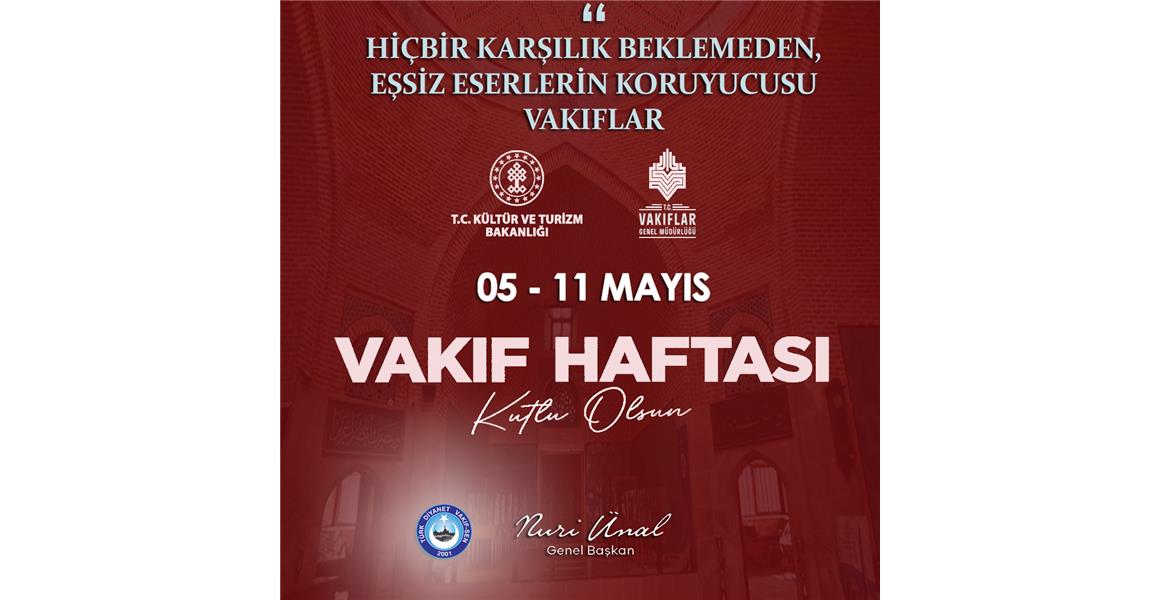 VAKIF HAFTASI KUTLU OLSUN