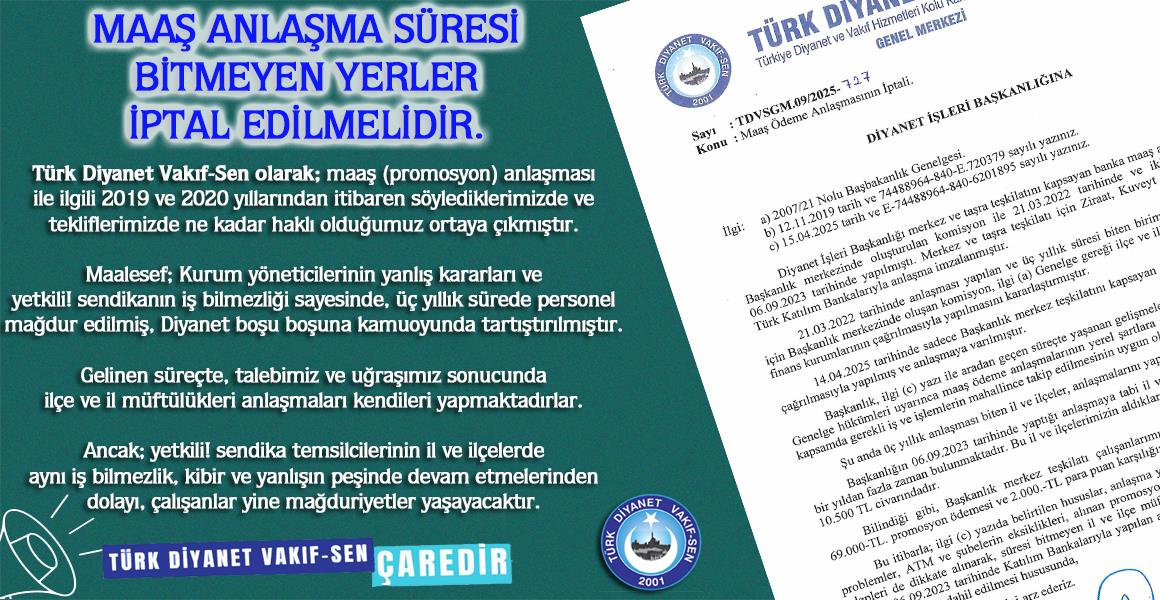 MAAŞ ANLAŞMA SÜRESİ BİTMEYEN YERLER İPTAL EDİLMELİDİR.