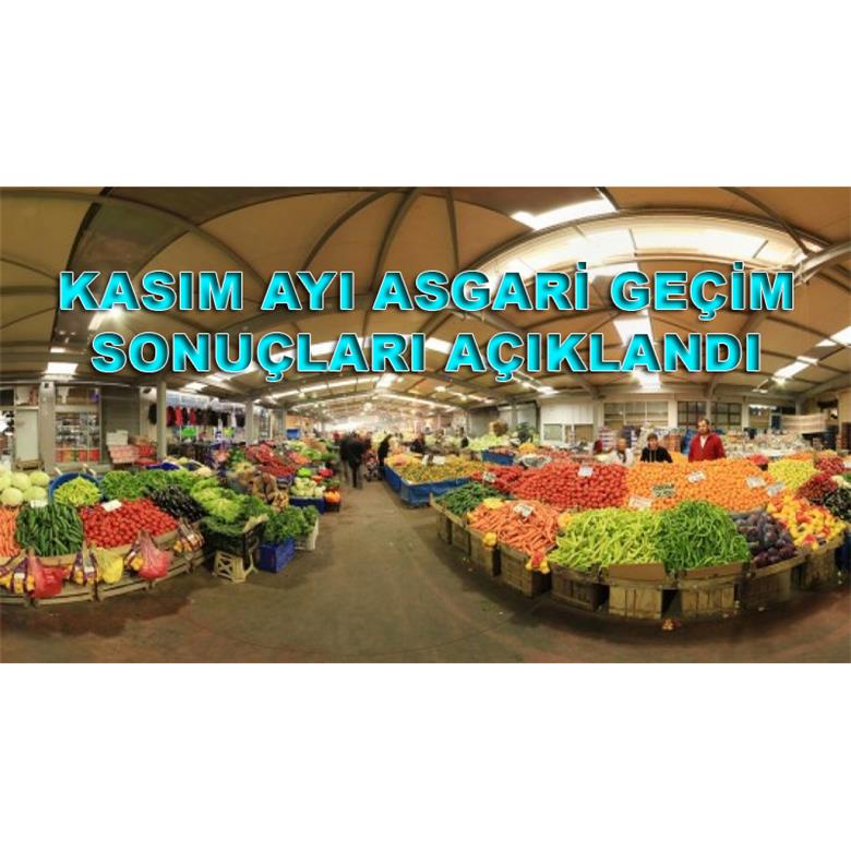 KASIM AYI ASGARİ GEÇİM SONUÇLARI AÇIKLANDI