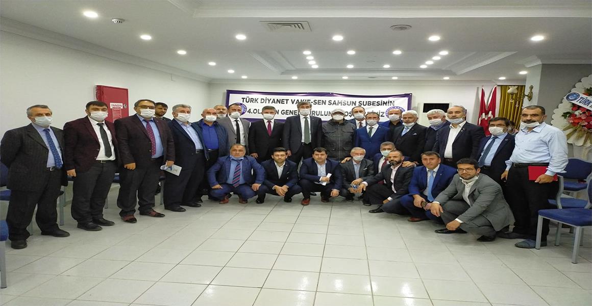 "SAMSUN-SİNOP ŞUBEMİZİN 4. OLAĞAN GENEL KURULU TAMAMLANDI"