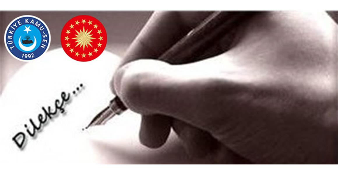 ANNELERİN İDARİ İZİN SORUNUNU CUMHURBAŞKANLIĞI`NA DİLEKÇE İLE İLETTİK