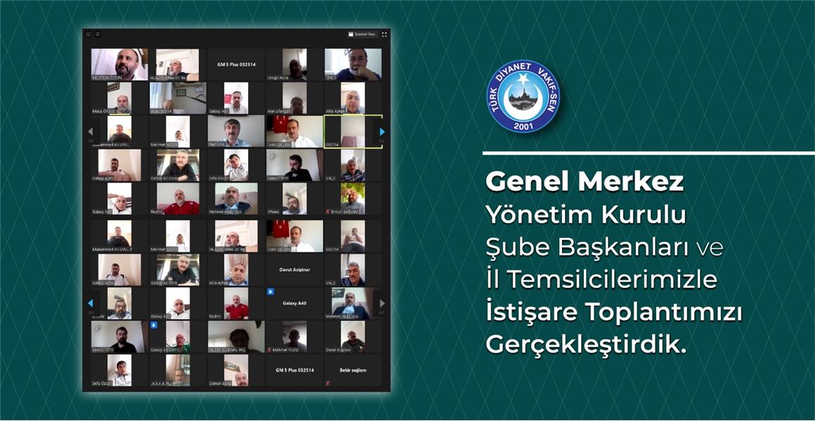 BAŞKANLAR KURULU TOPLANTIMIZI TELEKONFERANSLA YAPTIK