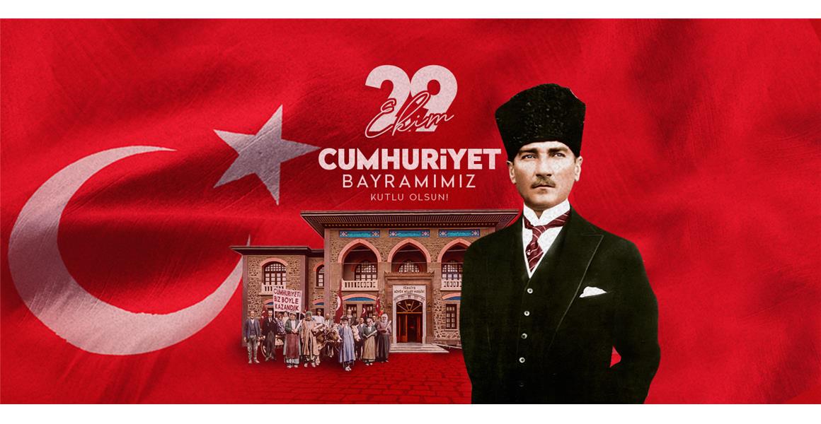 CUMHURİYETİMİZİN 99. YILI KUTLU OLSUN