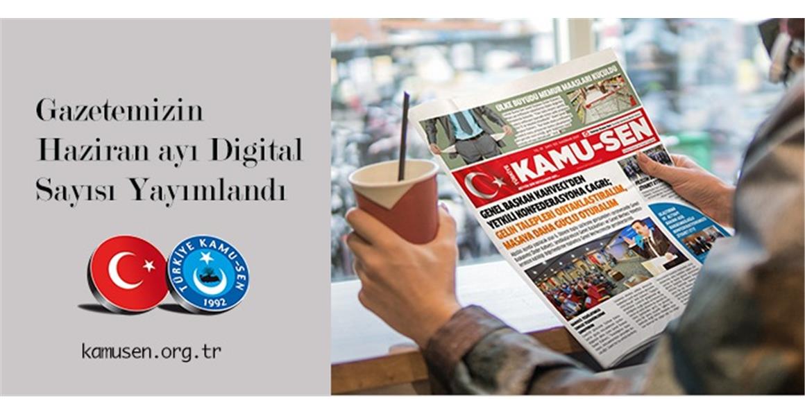 GAZETEMİZİN 2021 HAZİRAN SAYISI YAYINLANDI