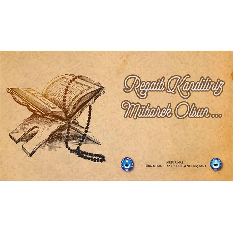 REGAİB GECESİ ESENLİK VE HUZURA VESİLE OLSUN.