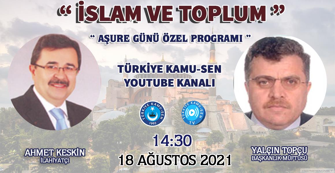 "İSLAM VE TOPLUM"
