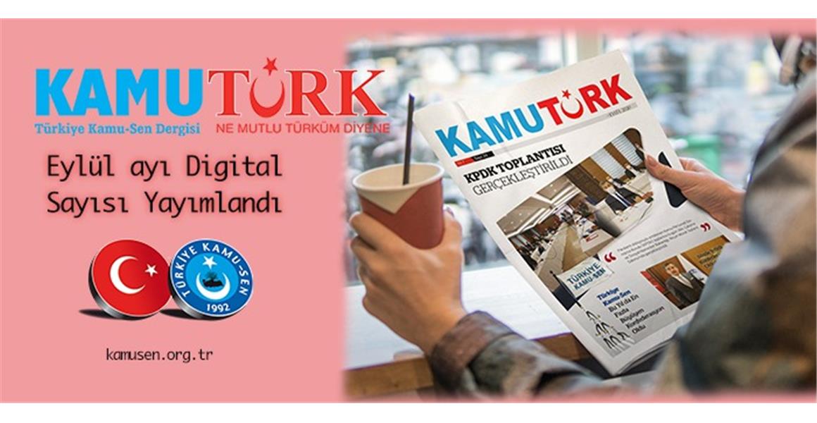 KAMUTÜRK DERGİSİ 29. SAYISI DİJİTAL OLARAK YAYIMLANDI