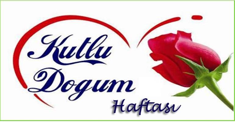 KUTLU DOĞUM HAFTASI HAYIRLARA VE UYANIŞA VESİLE OLSUN