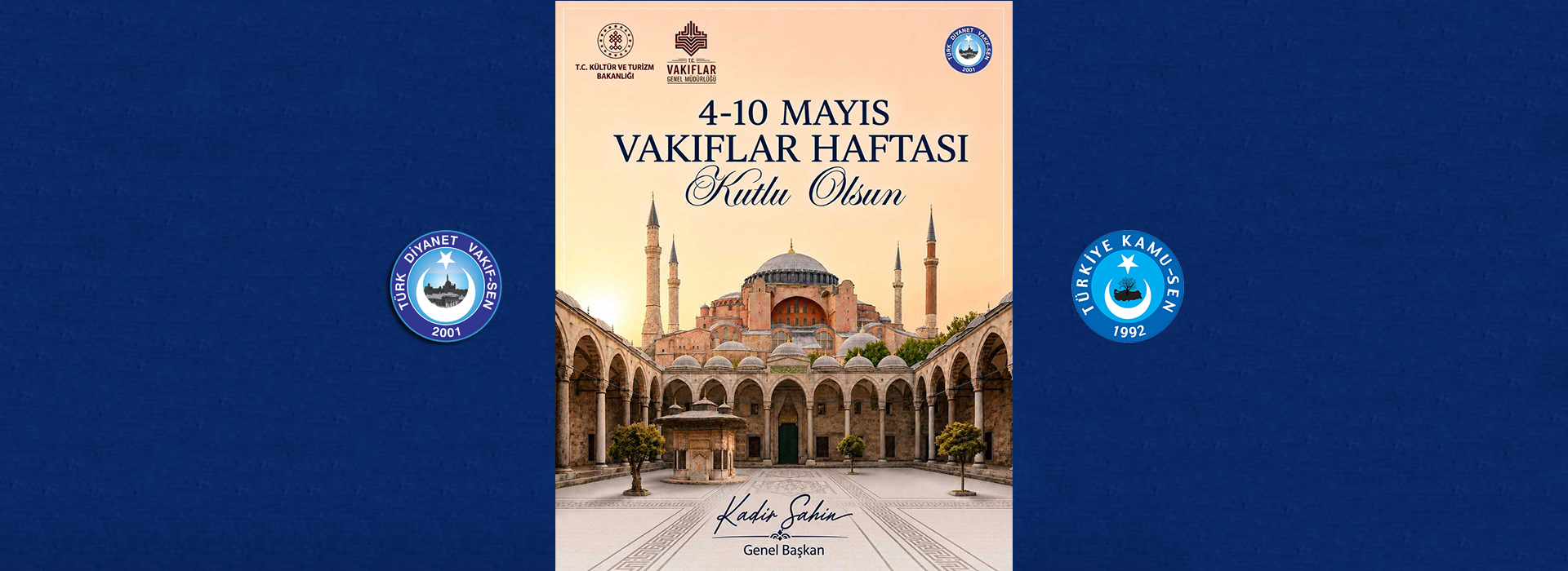 VAKIFLAR HAFTASI KUTLU OLSUN