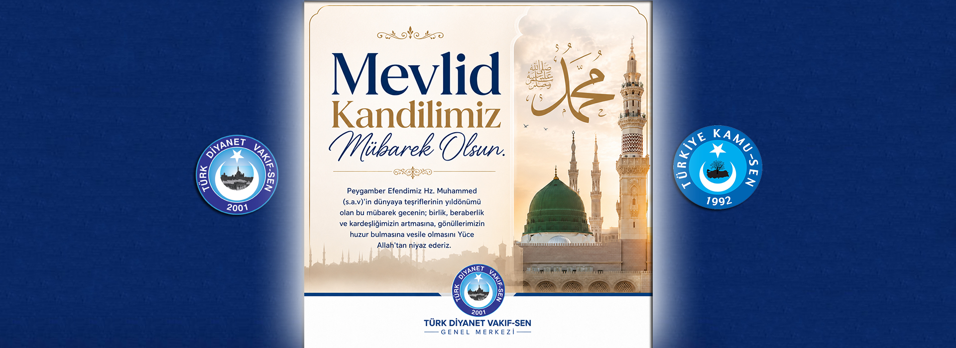 MEVLİD KANDİLİMİZ MÜBAREK OLSUN.