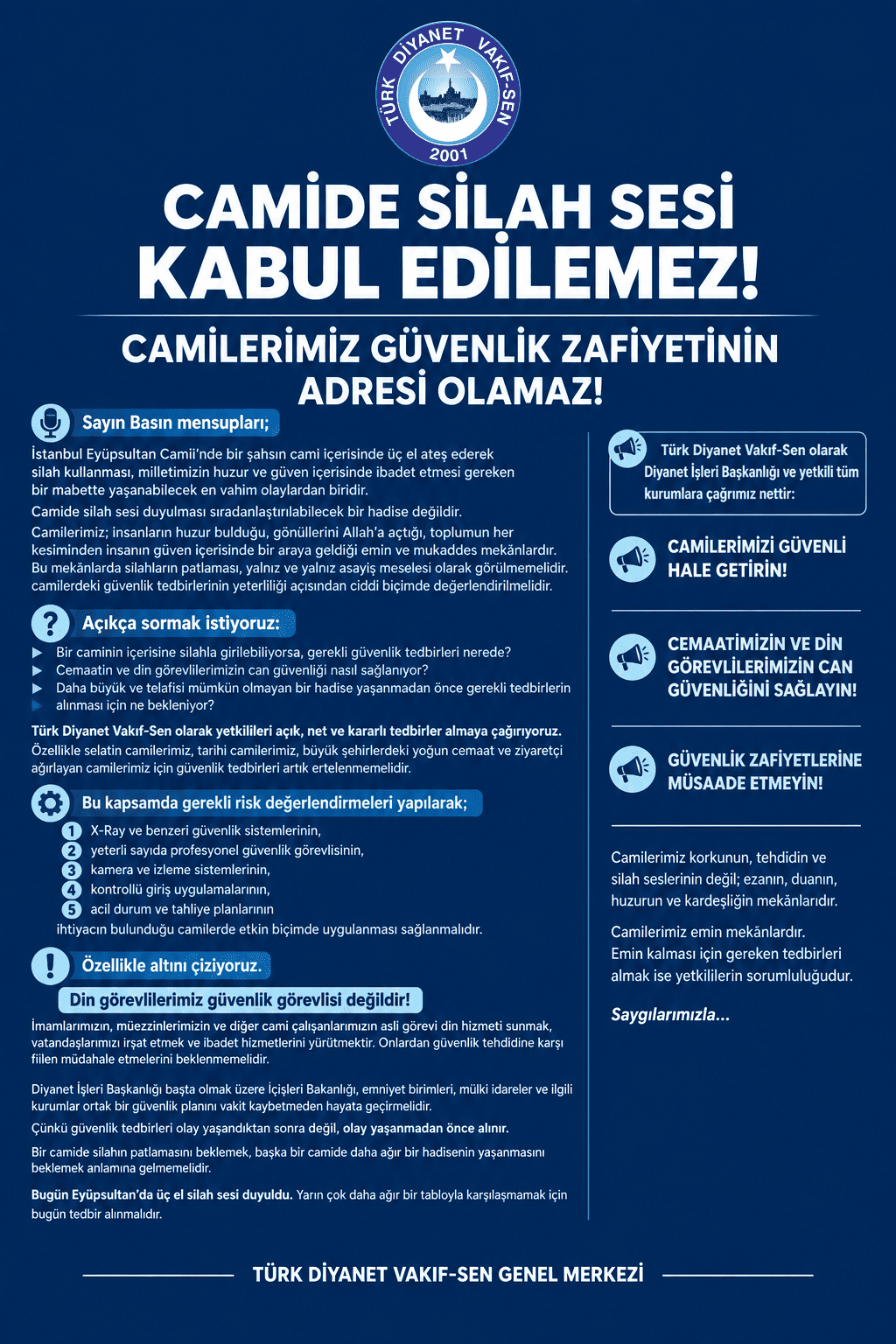CAMİDE SİLAH SESİ KABUL EDİLEMEZ!