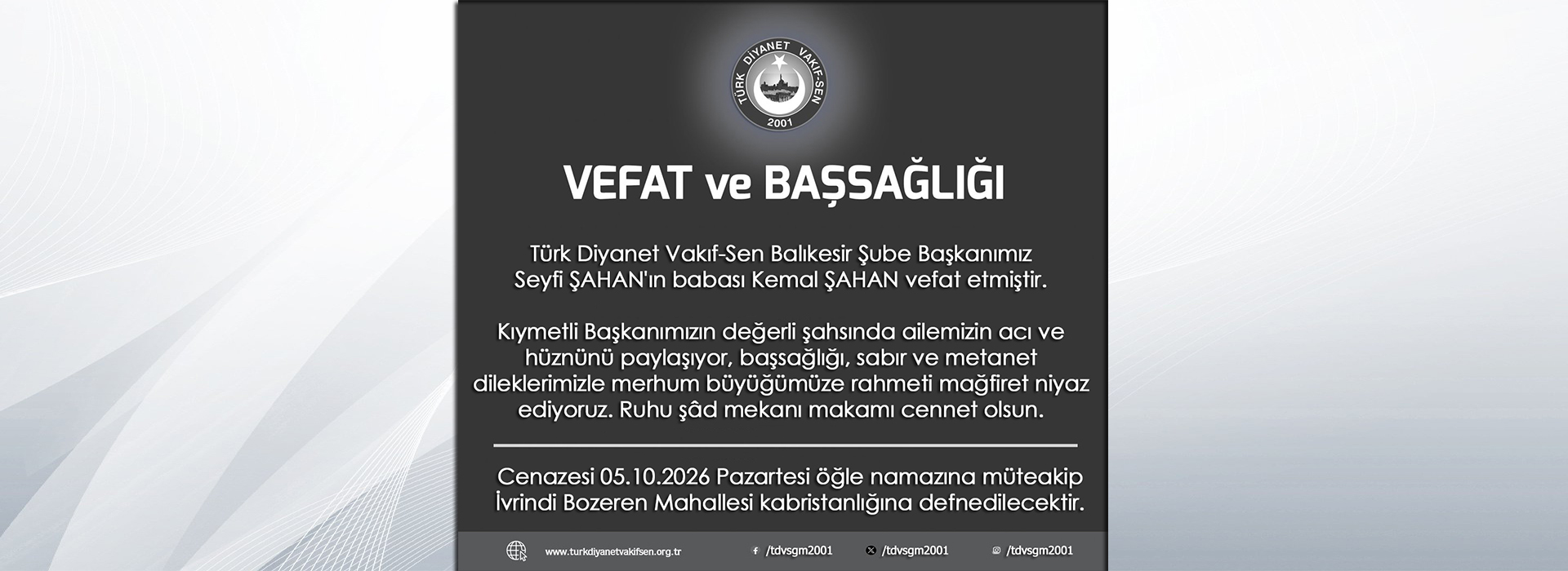 VEFAT VE BAŞSAĞLIĞI