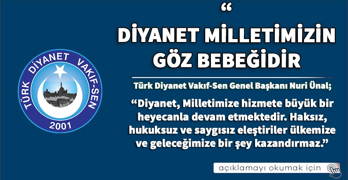 DİYANET MİLLETİMİZİN GÖZ BEBEĞİDİR