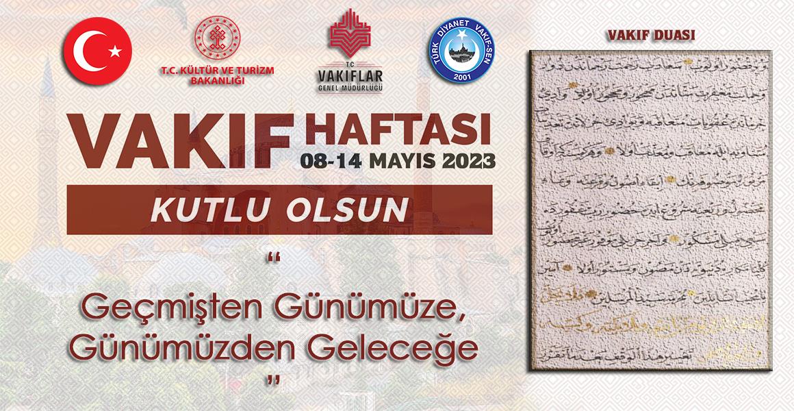 VAKIF HAFTASI KUTLU OLSUN