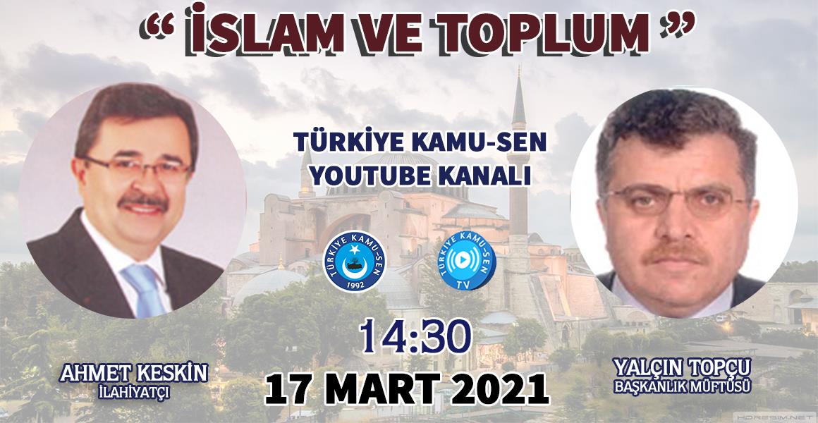 "İSLAM VE TOPLUM"