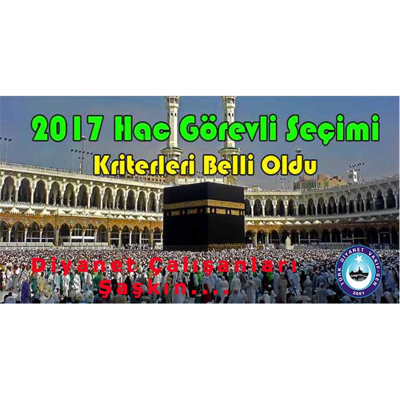 DİN GÖREVLİSİNİN HAC HAYALİNİ KIRMAK DİYANET İŞLERİ BAŞKANLIĞINA YAKIŞMIYOR